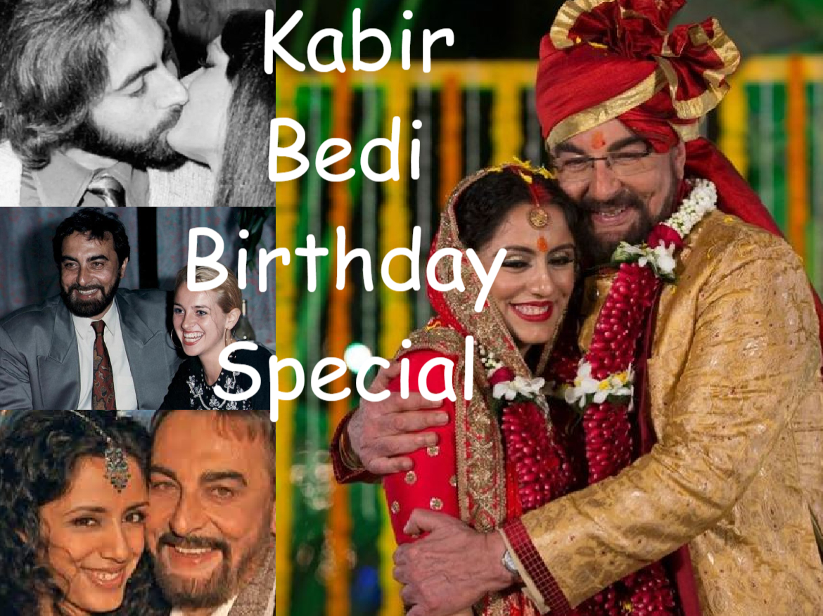 Kabir Bedi Birthday Special: 76 साल में भी अपनी लव लाइफ को लेकर चर्चा में रहतें हैं कबीर, जाने 3 शादियों के टूटने की वजह